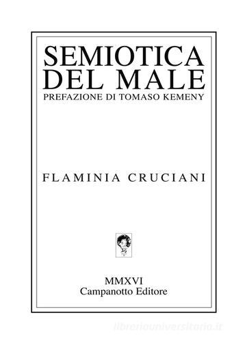 Semiotica del male di Flaminia Cruciani edito da Campanotto