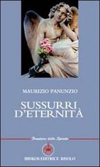 Sussurri d'eternità di Maurizio Panunzio edito da Ibiskos Editrice Risolo