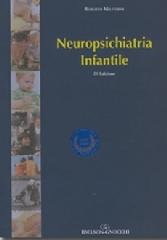 Neuropsichiatria infantile di Roberto Militerni edito da Idelson-Gnocchi
