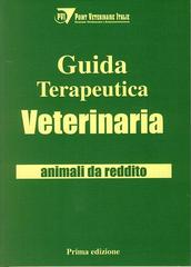 Guida terapeutica veterinaria. Animali da reddito edito da Le Point Veterinaire Italie