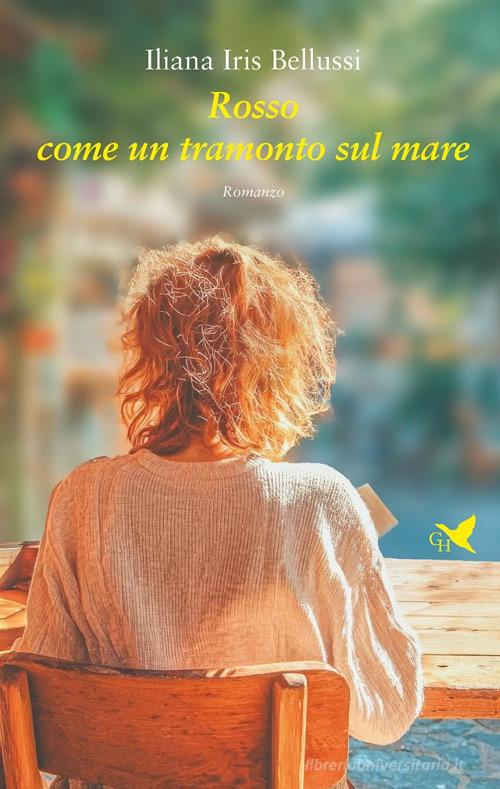 Libro Rosso come un tramonto sul mare di Iliana Iris Bellussi Battitore libero di Giovane Holden Edizioni