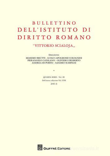 Bullettino dell'Istituto di diritto romano «Vittorio Scialoja» vol.3 edito da Giuffrè