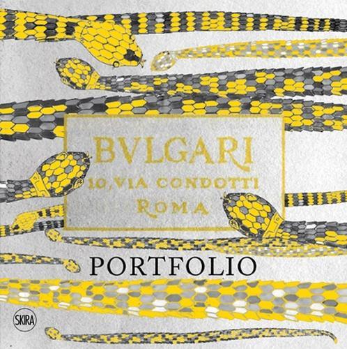 Bulgari. 10 via Condotti, Roma. Portfolio. Ediz. illustrata edito da Skira