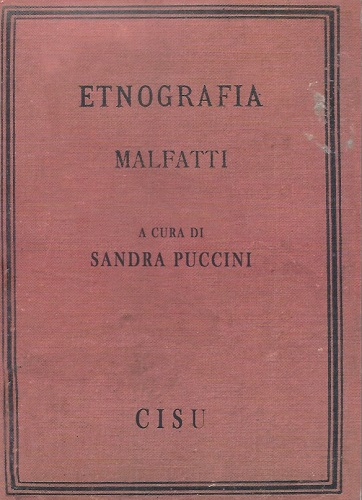 Etnofrafia. Malfatti edito da CISU