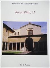 Borgo Pinti, 32 di Francesca De Manzoni Boschini edito da Blu di Prussia