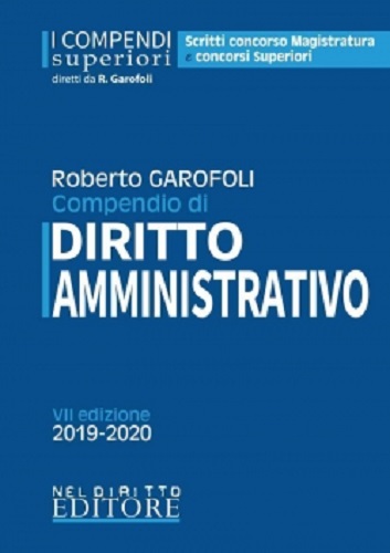 Compendio di diritto amministrativo di Roberto Garofoli edito da Neldiritto Editore