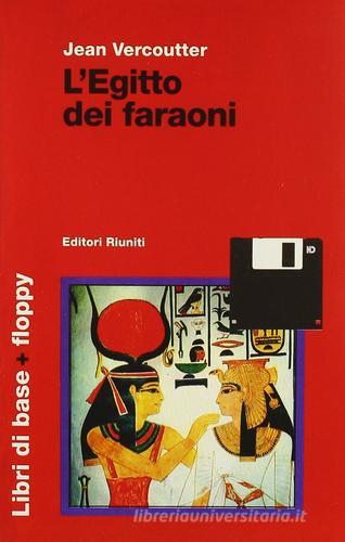 L' Egitto dei faraoni di Jean Vercoutter edito da Editori Riuniti