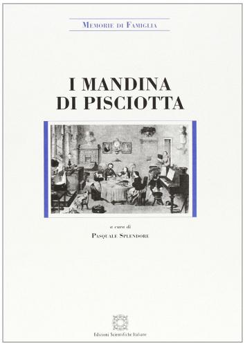 I Mandina di Pisciotta edito da Edizioni Scientifiche Italiane