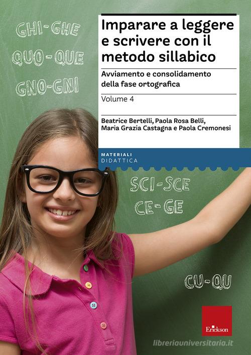 Imparare a leggere e scrivere con il metodo sillabico vol.4 - 9788859005155  in Strumenti per l'insegnamento