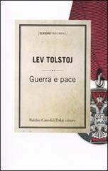Guerra e pace di Lev Tolstoj edito da Dalai Editore