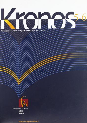 Kronos vol. 5-6 edito da Congedo