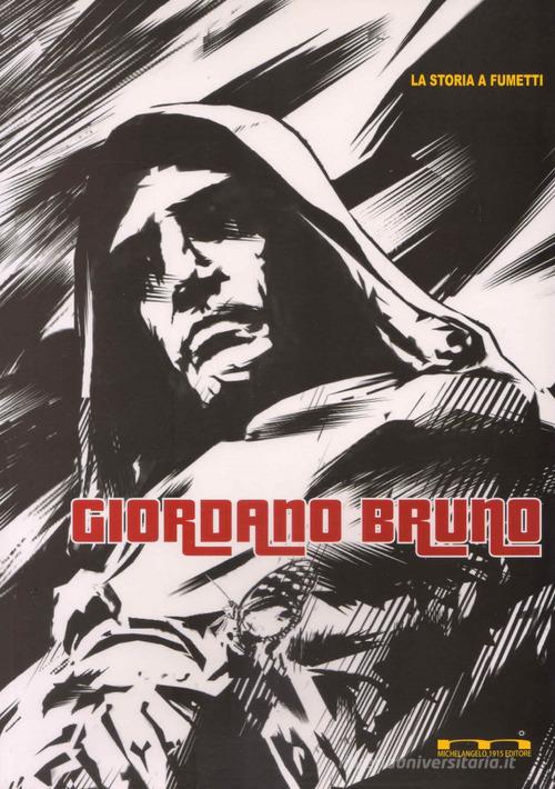 Giordano Bruno edito da Michelangelo 1915 Editore