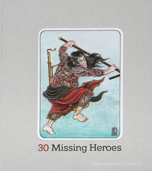 30 missing heroes edito da Mediafriends