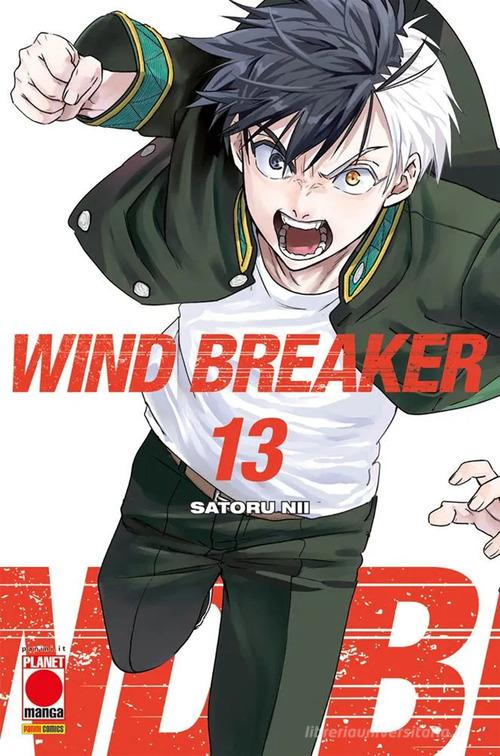Wind breaker vol. 13 di Satoru Nii edito da Panini Comics