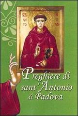 Preghiere di sant'Antonio di Padova edito da EMP