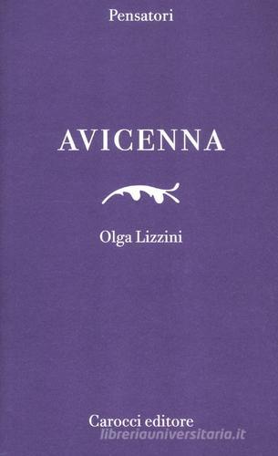 Avicenna di Olga Lizzini edito da Carocci