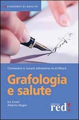 Grafologia e salute di Evi Crotti, Alberto Magni edito da Red Edizioni