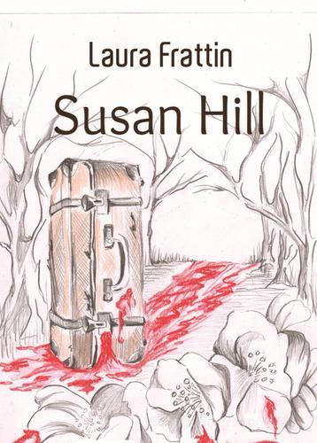 Libro Susan Hill di Laura Frattin di PubMe