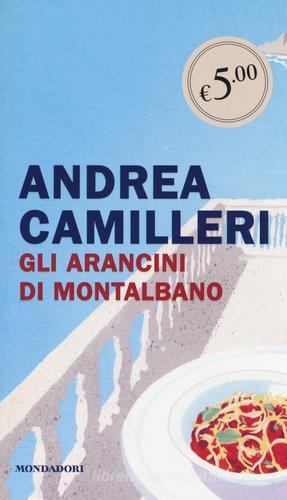 Gli arancini di Montalbano di Andrea Camilleri edito da Mondadori