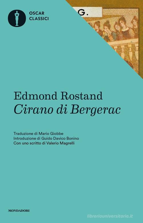 Cirano di Bergerac di Edmond Rostand edito da Mondadori