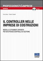 Il controller nelle imprese di costruzioni di Enrico Bracci, Roberto Crepaldi edito da Maggioli Editore