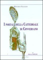 I portali della Cattedrale di Conversano di Rosaria Colaleo edito da EP Editrice Parnaso