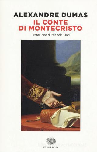 Il conte di Montecristo di Alexandre Dumas edito da Einaudi