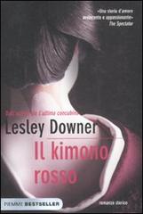 Il kimono rosso di Lesley Downer edito da Piemme