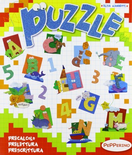 Puzzle. Precalcolo, prelettura, prescrittura di Elisa Giannetti edito da Klee Book