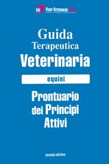 Guida terapeutica veterinaria e prontuario principi attivi edito da Le Point Veterinaire Italie