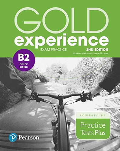 Gold experience. B2. Exam practice first. Per le Scuole superiori. Con espansione online edito da Pearson Longman