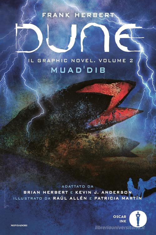 Dune. Il graphic novel vol.2 di Frank Herbert edito da Mondadori