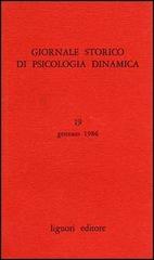 Giornale storico di psicologia dinamica vol.19 edito da Liguori