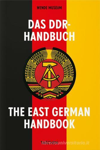 Das DDR-handbuch. The East German handbook. Ediz. inglese e tedesca di Justinian Jampol edito da Taschen