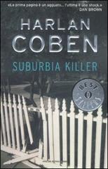 Suburbia killer di Harlan Coben edito da Mondadori