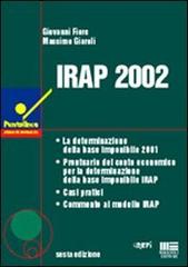 Irap 2002 di Giovanni Fiore, Massimo Giaroli edito da Maggioli Editore