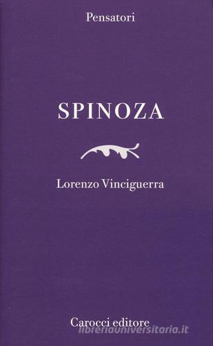Spinoza di Lorenzo Vinciguerra edito da Carocci