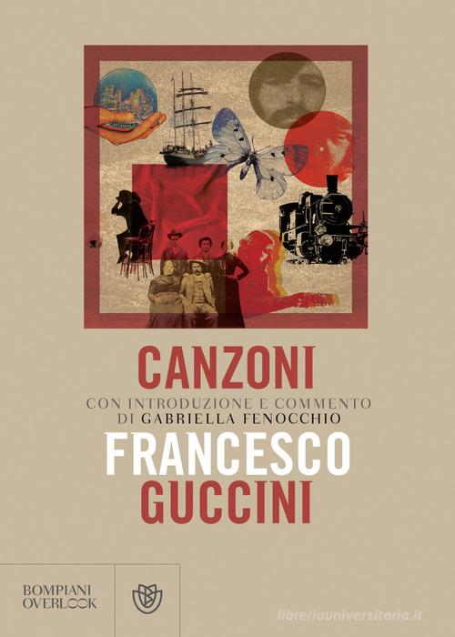 Canzoni di Francesco Guccini Bestseller in Rock e pop 9788845295201 Libreria Universitaria Canzoni di Francesco Guccini Bestseller in Rock e pop 9788845295201 Libreria Universitaria