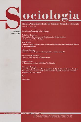 Sociologia. Rivista quadrimestrale di scienze storiche e sociali (2012) vol.1 edito da Gangemi Editore
