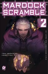 Mardock Scramble vol.2 di Tow Ubukata, Yoshitoki Oima edito da GP Manga