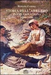 Storia dell'Abruzzo in età giolittina (1900-1918) di Romano Canosa edito da Menabò