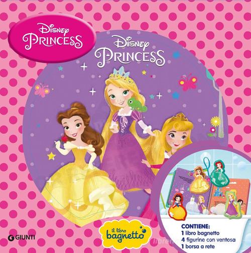Disney princess. Il libro bagnetto. Ediz. a colori. Con gadget edito da Disney Libri