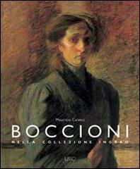 Boccioni. Nella collezione Ingrao di Maurizio Calvesi edito da Ilisso