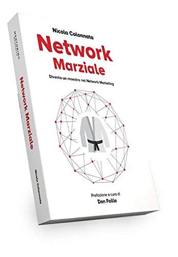 Network marziale di Nicola Colonnata edito da Mentoring Resources