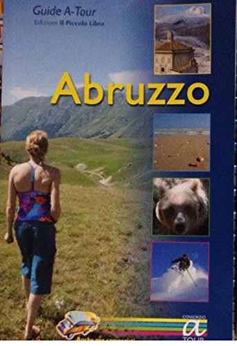 Abruzzo edito da Il Piccolo Libro