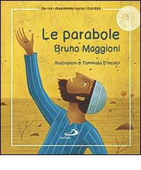 Le parabole di Bruno Maggioni edito da San Paolo Edizioni