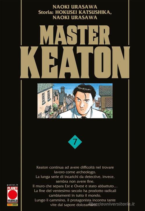 Master Keaton vol. 7 di Naoki Urasawa, Hokusei Katsushika, Takashi Nagasaki edito da Panini Comics