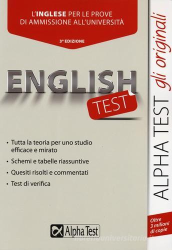 Englishtest. L'inglese per le prove di ammissione all'università di Francesca Desiderio edito da Alpha Test