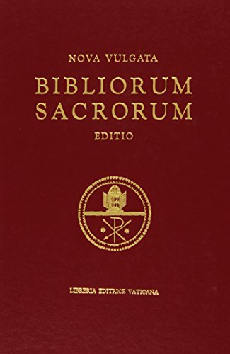 Bibliorum sacrorum nova vulgata editio. Editio maior edito da Libreria Editrice Vaticana