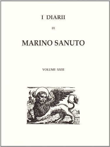 I diarii... (1496-1533) (rist. anast. Venezia, 1879-1903) vol.23 di Marino Sanudo edito da Forni